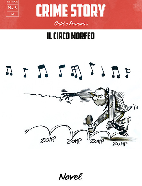 Novel Comix -Crime story - Il circo morfeo