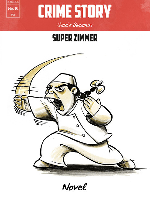 Novel Comix -Crime story - Super Zimmer